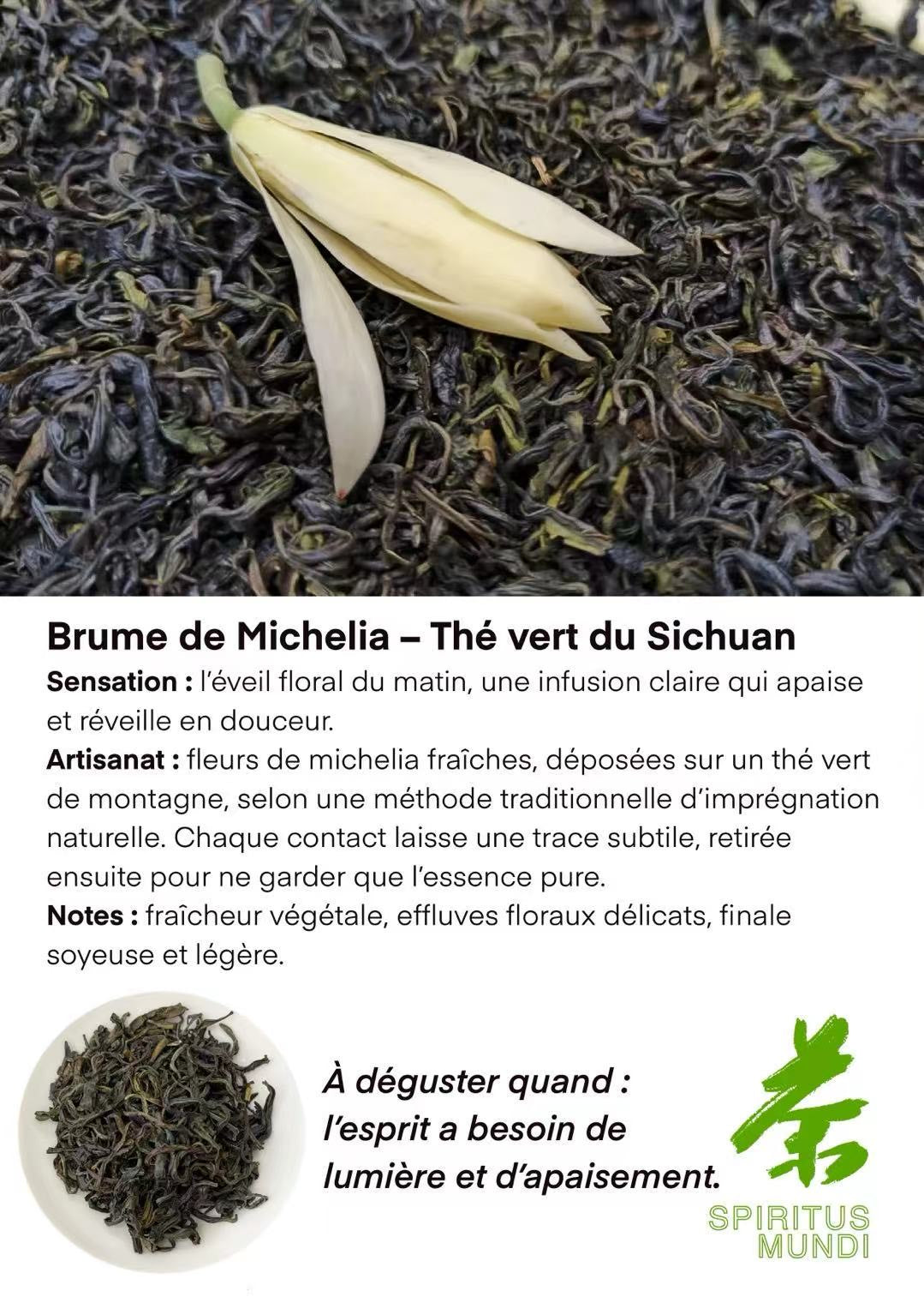 Thé Vert Premium Brume de Michélia